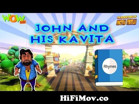 John and his kavita - Compilation Part 1 - 30 Minutes of Fun! - 3D Animation  Cartoon for Kids from motu patlu part of jon the hen Watch Video -  