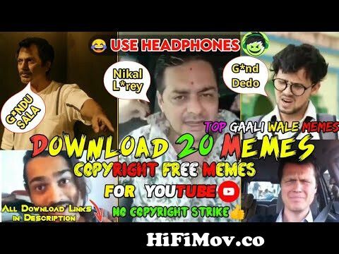 😂Top 20 Funny GAALI MEMES || Download Copyright Free Meme || Use  Headphones🎧 || NoCopyright Strike 👍 from gali wala videos download Watch  Video 