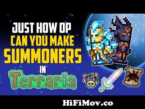 Just How OP Can You Make Summoners in Terraria?  HappyDays from terraria  calamity wiki permanent Watch Video 