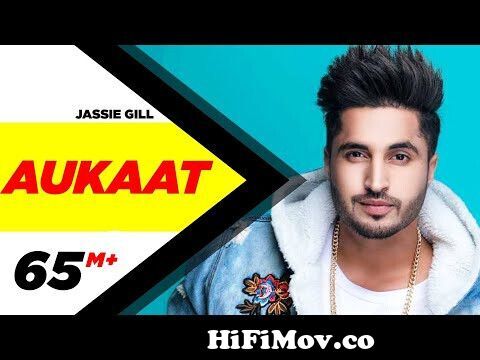Jassi Gill ft Karan Aujla | Aukaat (Full Video) | DesiCrew Vol1 |Arvindr  Khaira |Latest Punjabi Song from kmal Watch Video 