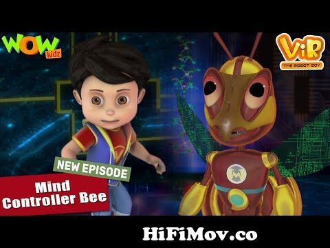 Vir The Robot Boy New Episodes | Mind Controller Bee | Robot Ki Kahani |  Hindi Cartoons | Wow Kidz from bir the robot boy Watch Video 