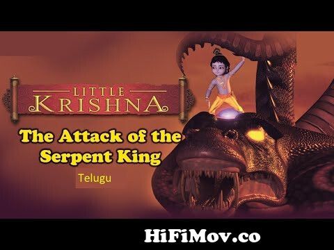 Little Krishna Telugu Episode 1 Kaliya Mardanam (Attack Of Serpent King)  from king maze takes little krishna cartoon le Watch Video 