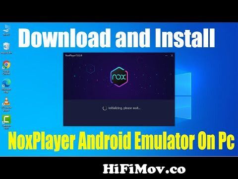 How To Download And Install Noxplayer Android Emulator On Pc | New Method  2023 From Nox Android Emulator For Windows 10 64 Bit Watch Video -  Hifimov.Co