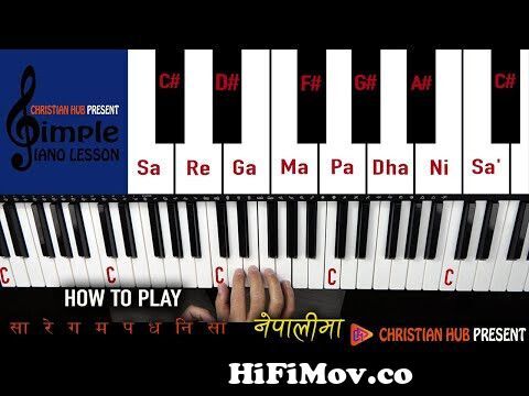How To Play Sa Re Ga Ma On Piano Nepali Version Part 8 From Sa Re Ga Ma Piano Song Watch Video Hifimov Co