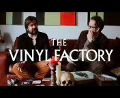 The Vinyl Factory
