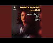 Bobby Moore u0026 the Rhythm Aces - Topic