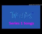 Tweenies Series 1 Songs