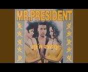 Mr. President - Topic