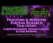 Phantoms u0026 Monsters Radio