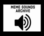 Meme Sounds Archive