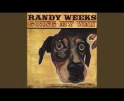 Randy Weeks - Topic