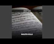 Daleta Kills - Topic