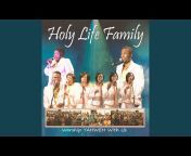 Holy Life Family - Topic
