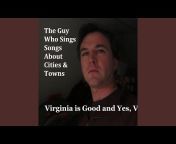The Guy Who Sings Songs About Cities u0026 Towns - Topic