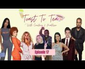 Toast To Tea Podcast