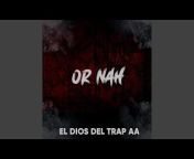 El Dios Del Trap AA - Topic