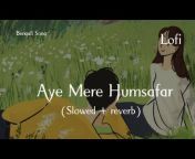 Bengal Lofi Song