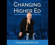 The Change Leader – Changing Higher Ed Podcast
