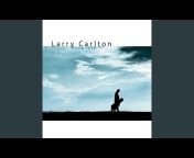 Larry Carlton - Topic
