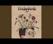 Ericboderek - Topic