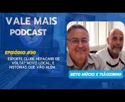 Vale + Podcast