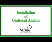 AEFAC Anchor Installation Videos