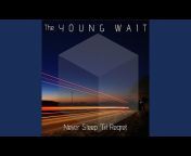 The Young Wait - Topic