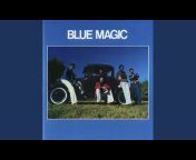 Blue Magic - Topic