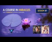 A Course In Miracles - Daily lessons unpacked