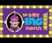 Baby Big Mouth Kids - Sing, Dance, Explore