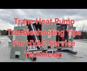 HVAC Service Technician Talk