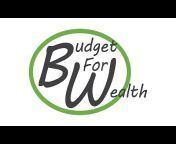 Budget For Wealth