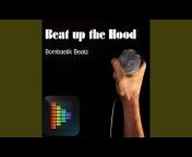 Beat Up the Hood - Topic