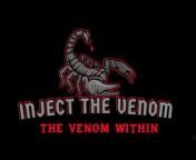 Inject the Venom