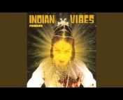 Indian Vibes - Topic