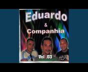 Eduardo u0026 Companhia - Topic