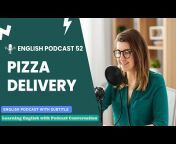 Learning English with Podcast Conversation