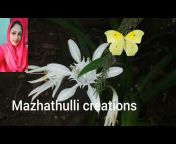 Mazhathulli Creations