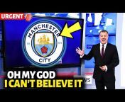 MANCHESTER CITY NEWS FOR FANS