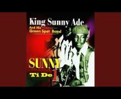 King Sunny Ade and his Green Spot Band - Topic