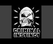 Criminal Instinct - Topic