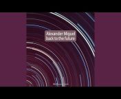 Alexander Miguel - Topic
