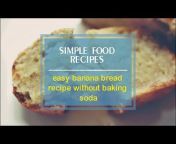 Simple Food Recipes