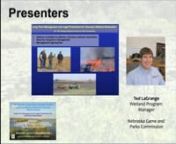 11/17/16 - Improving Wetland Restoration Success Webinar Series: “Long Term Management &amp; Legal Protections for Voluntary Restoration”nPresenters:n•tTed LaGrange, Nebraska Game &amp; Parks Commissionn•tJeff Williams, USDA Natural Resources Conservation Servicen•tEllen Fred, Esq., Conservation PartnersnnThis is part 2 of a 5-part webinar.To view other parts of this webinar:tnPart 01: https://vimeo.com/195525438 .ttPart 02: https://vimeo.com/195525837 nPart 03: https://vimeo.com/1