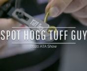 New for 2020 is the Spot Hogg Tuff Guy release. #ATA2020 #SELFILMED