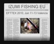 IZUMI Shad Alive swimbait tank presentation. EFTTEX 2010, Jun 11-13, Valensia, Spain