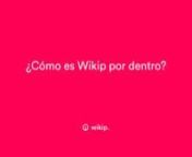 ¿Cómo es Wikip por dentro? from wikip