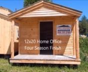 Living - The 12X20 Insulated 4 Season Home Office from scratch for beginners