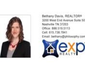 412 Valeria Ct Nashville TN 37210 &#124; Bethany DavisnnBethany DavisnBethany Davis is a Nashville native whose background in restaurant management is evident in her passion for hospitality and through the customer service she provides to her clients. Her interest in real estate began when she purchased her first home in her mid 20’s and began renting out its extra space. Within a year this venture not only covered her mortgage but also became a secondary income. Her own experience was the lightbul