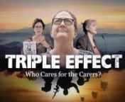 We would like to invite you to help us finish our impact documentary,n⛑Triple Effect - Who Cares for the Carers? ⛑nnFilm Teaser (02:57 min) vimeo.com/297259257nMore Information: facebook.com/TripleEffectDocumentary/nn1 in 8 Australia are carers. Our goal is to increase awareness of some of the everyday issues and challenges faced by 2.7 million Australian caregivers and their families; as well as highlight the services, community awareness activities and quality programs available.nnThis is